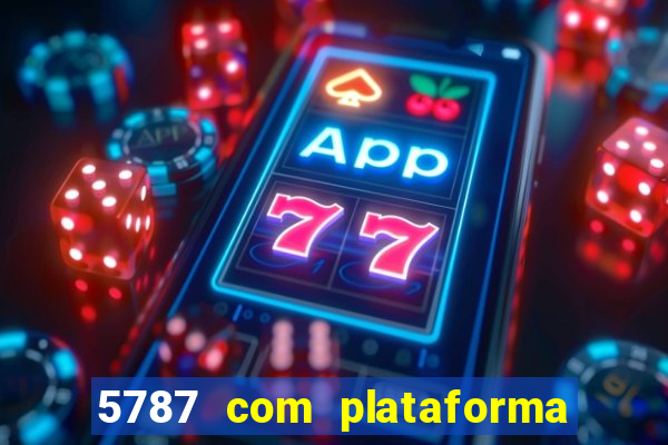 5787 com plataforma de jogos